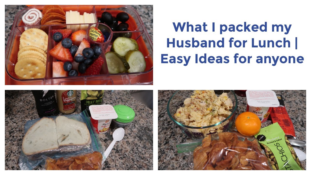 What I packed my Husband for Lunch | Easy Ideas for anyone