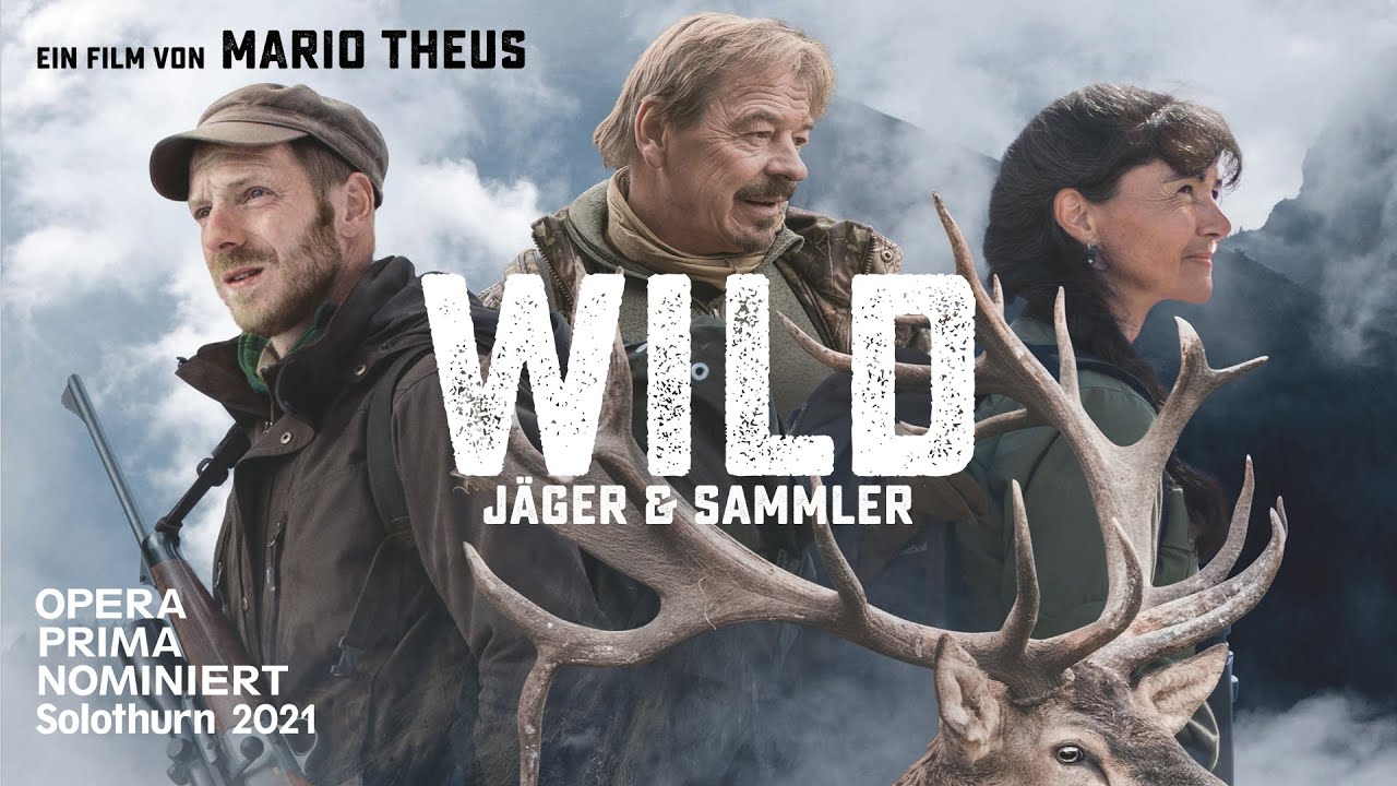 WILD - J&auml;ger und Sammler | Ein Film von Mario Theus | Trailer