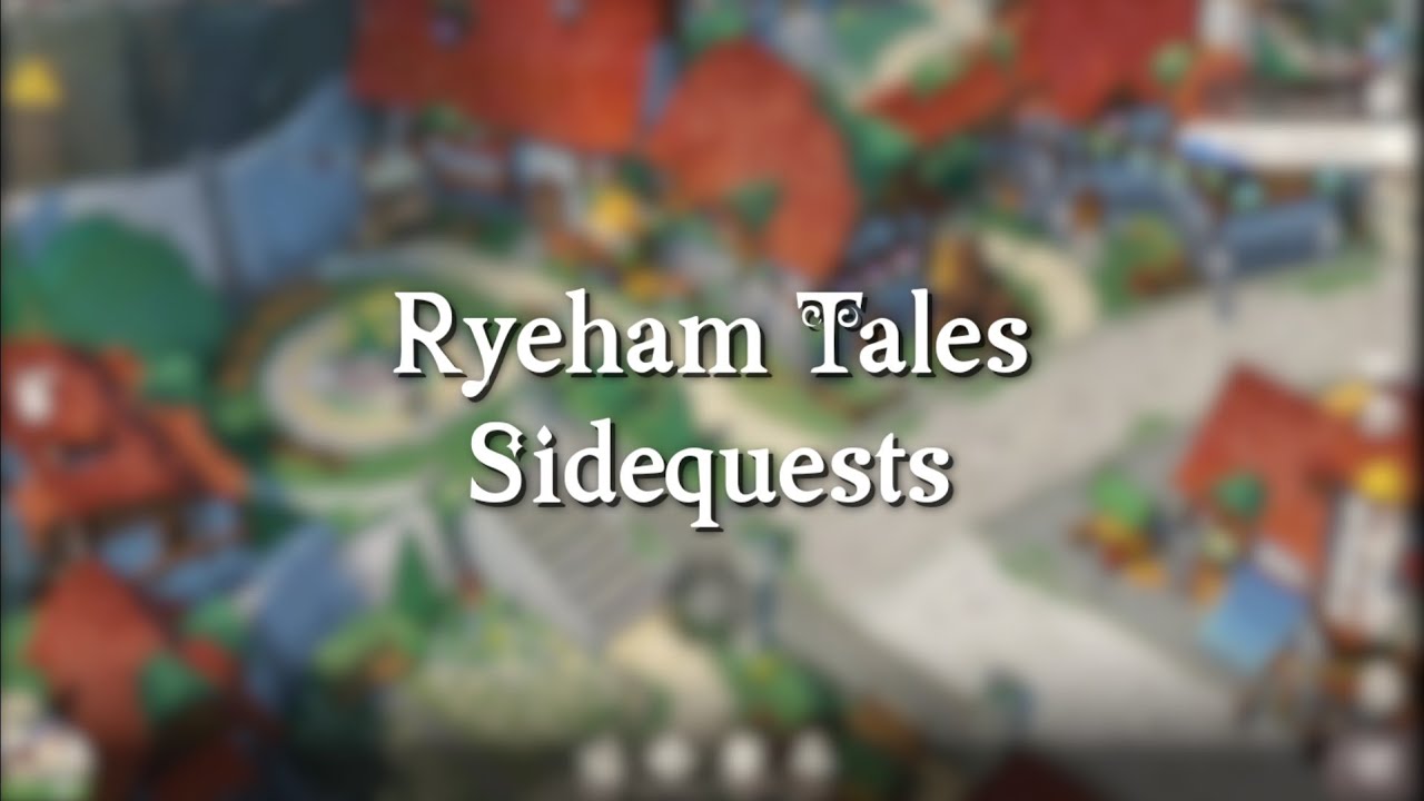 Ryeham Tales Sidequests | AFK Journey