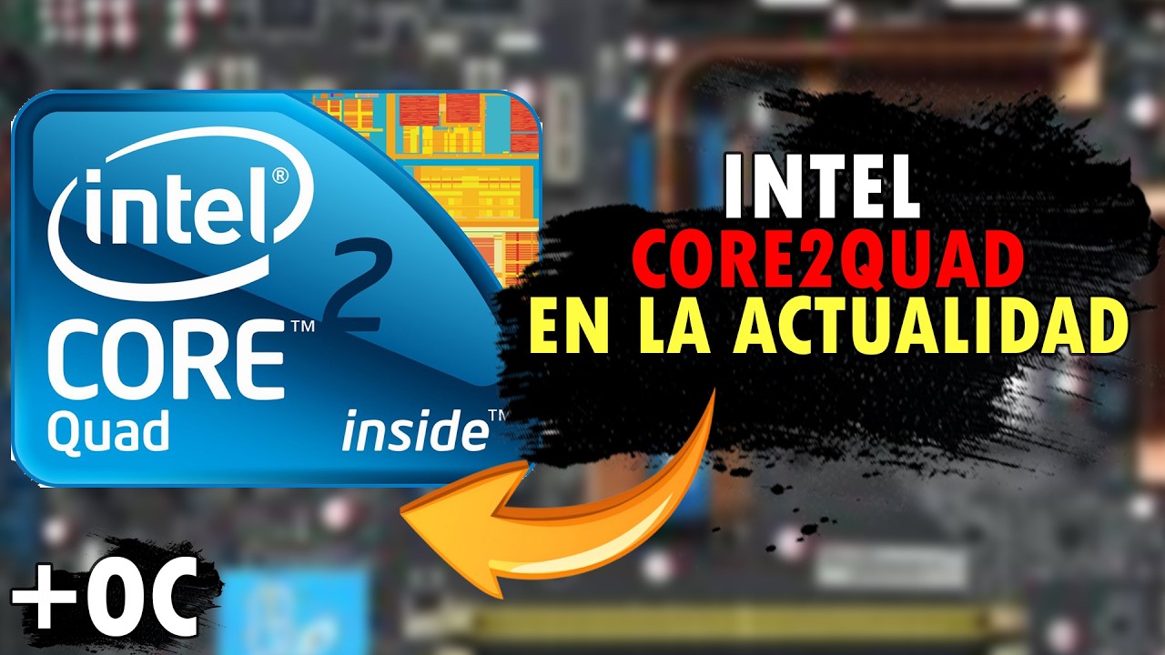 Intel Core 2 Quad en 2026… ¿Aún sirve para jugar?