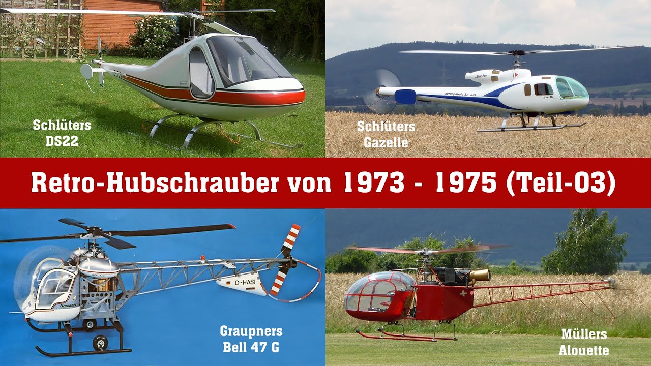 Retro Hubschrauber Teil-03 / DS22 - Gazelle -  Bell 47G - Alouette