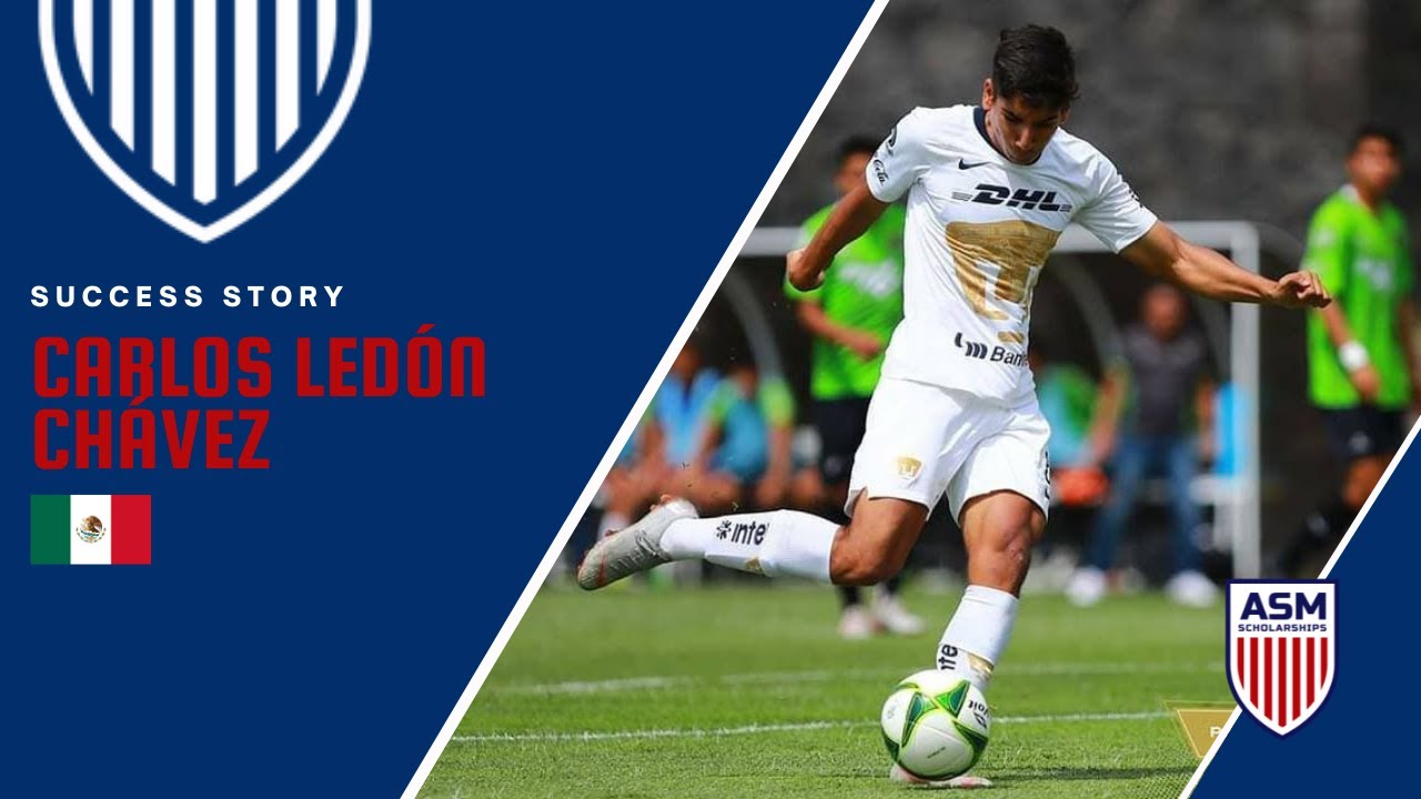 Athlete Success Story | Carlos Ledón Chávez | Soccer Recruiting