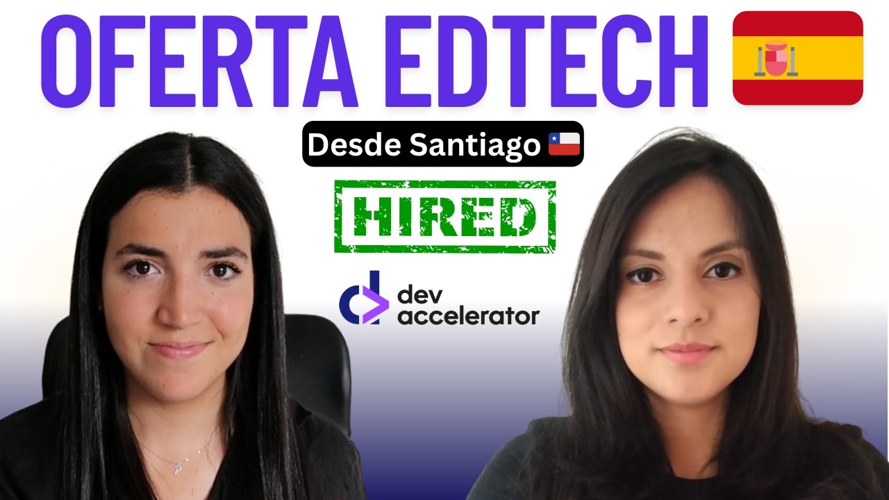 La OFERTA EdTech de Berenice 🎓 como Full Stack Engineer en España 🇪🇸  Caso de Éxito DevAccelerator™