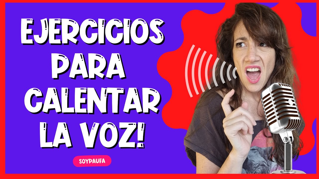 🗣️  Ejercicios para entrenar y calentar LA VOZ (y unos TIPS infalibles 😉)