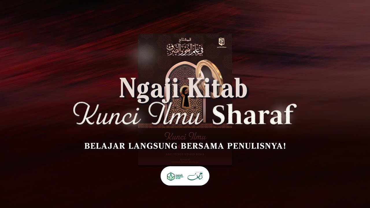 SILSILAH SHARAF #1 | Kunci Ilmu Sharaf | Pelajaran 5