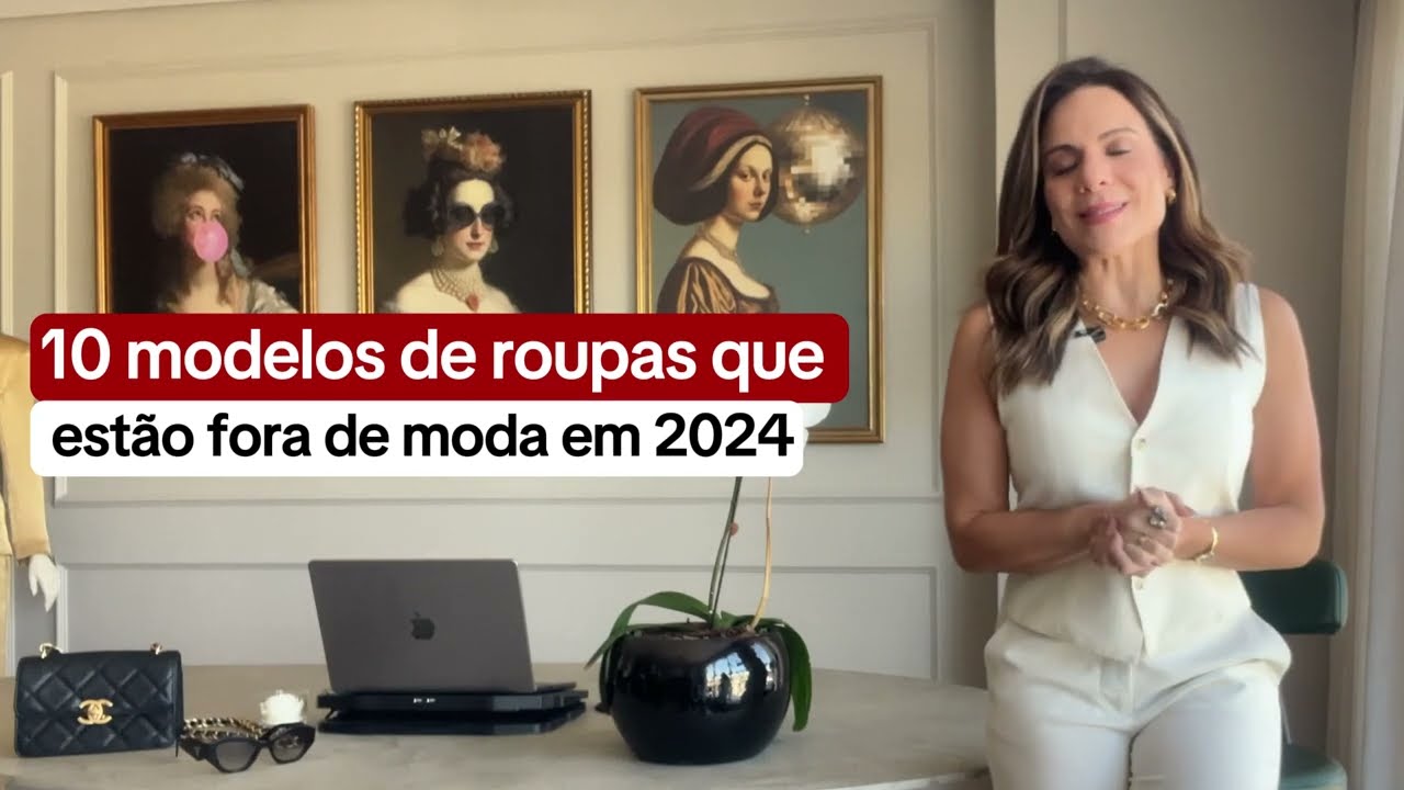 10 MODELOS DE ROUPAS QUE ESTÃO FORA DE MODA EM 2024