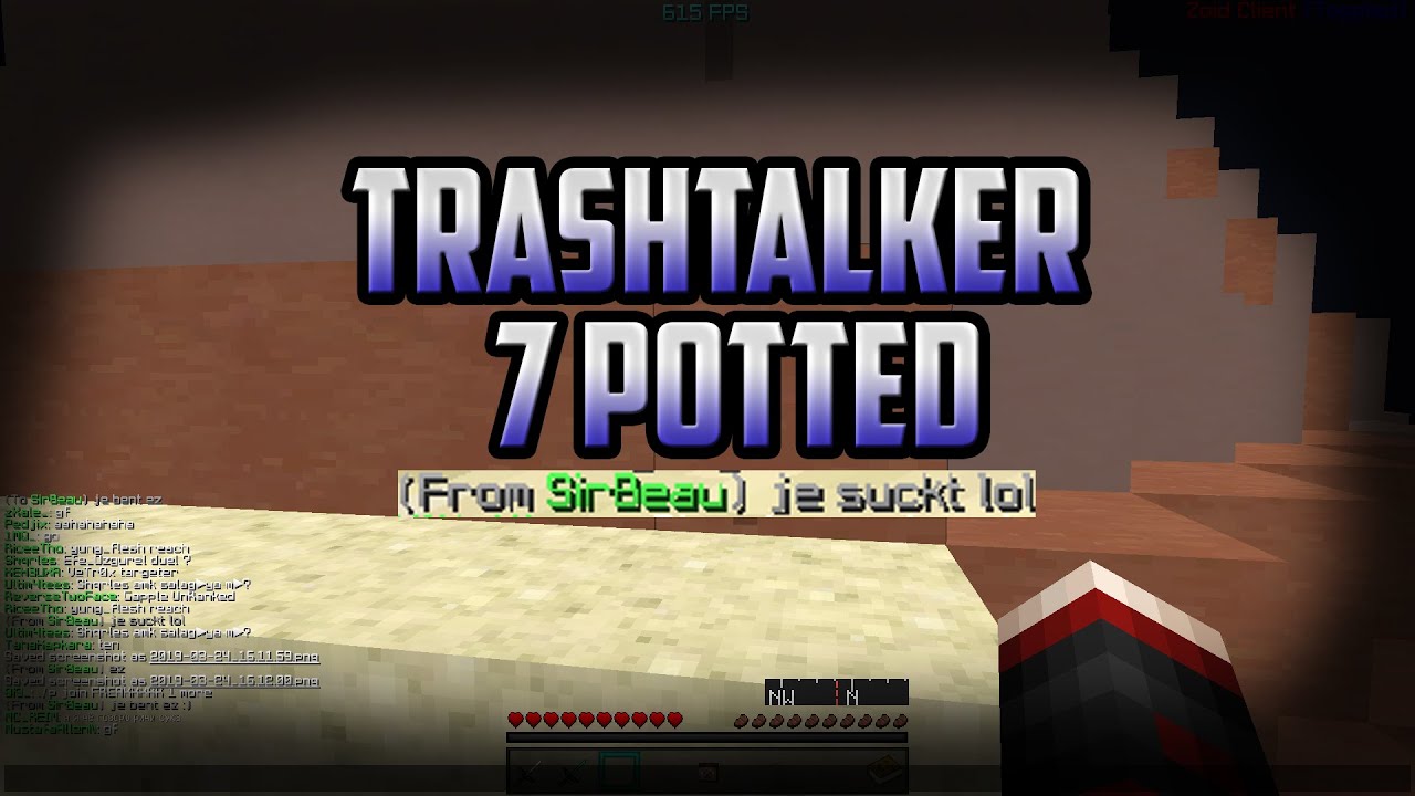 Trash talker 7 potted