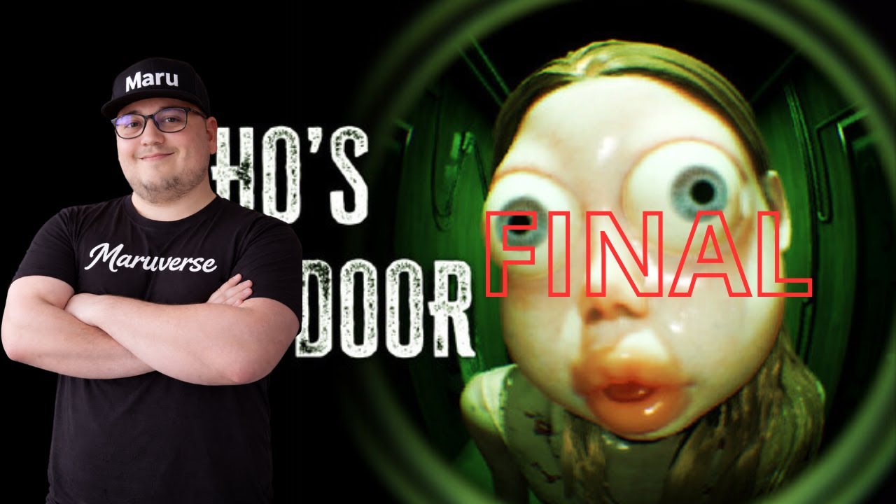 Who's at the door - végig játszottuk a játékot !