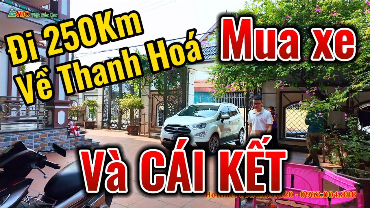 Hành trình dài 250Km về Thanh Hoá mua xe chính chủ từ mới và cái kết.