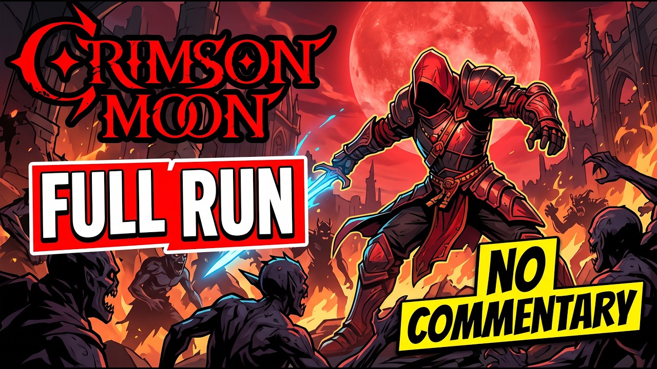 Crimson Moon &ndash; Full Run Gameplay (No Commentary)