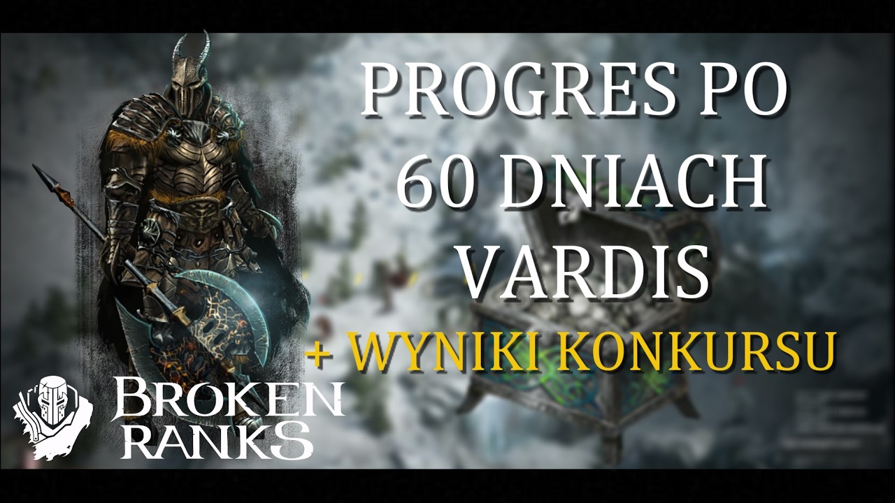 Broken Ranks I Postęp po 60 dniach ! + Kody na platynę