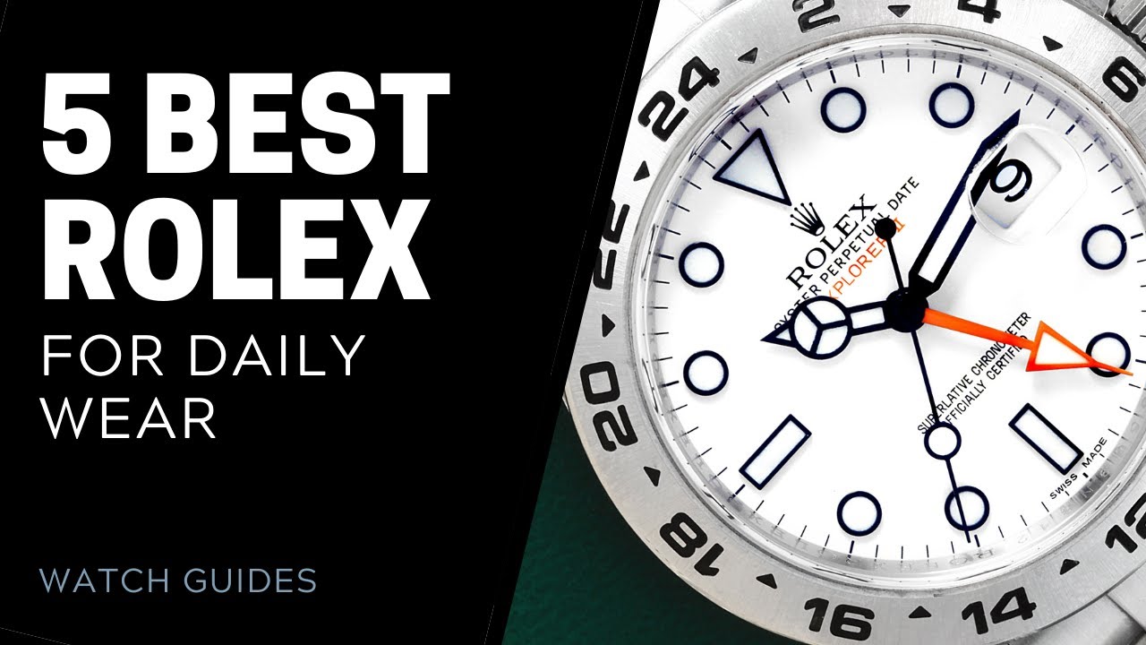 Best Rolex Watches for Daily Wear | SwissWatchExpo