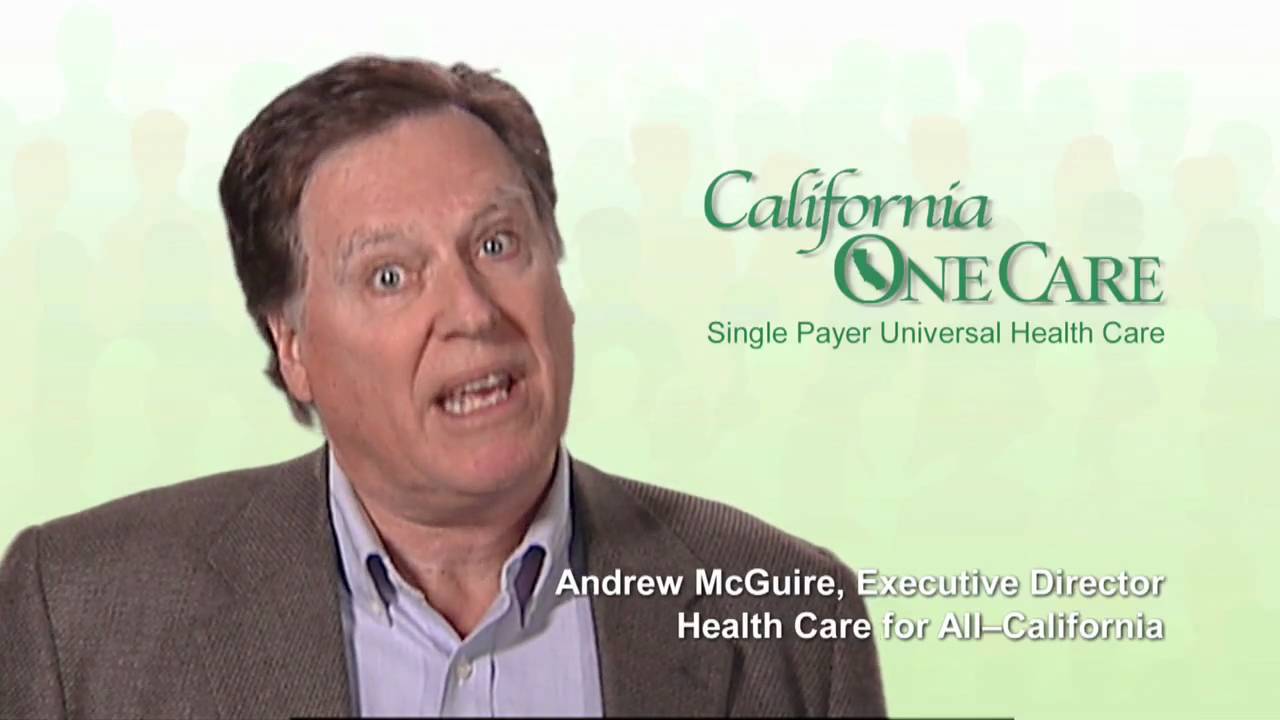 Andrew McGuire for California OneCare