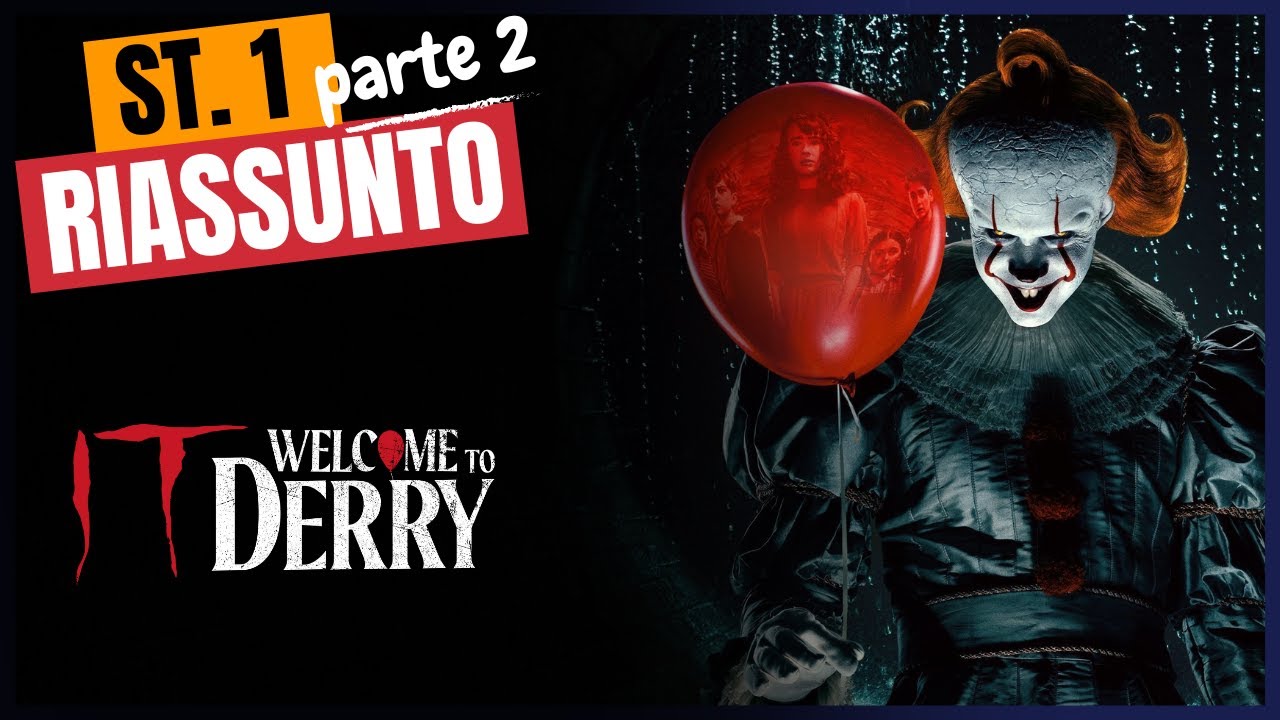 Riassunto Welcome to Derry - Stagione 1 - Parte 2