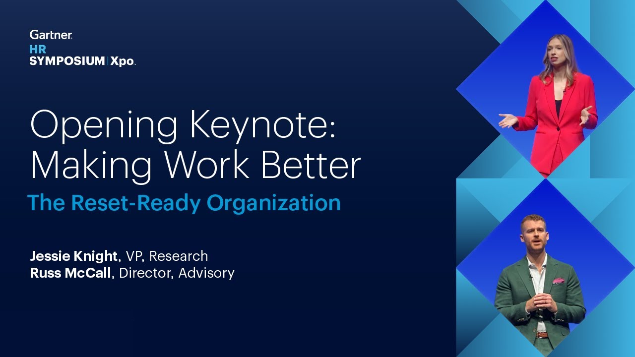 Is HR Ready to Reset? | Gartner HR Conference Opening Keynote