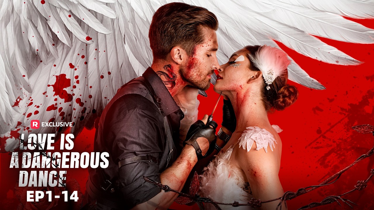 Love Is a Dangerous Dance EP1-14 | New Release | ReelShort