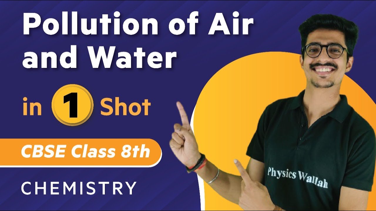 Pollution of Air &  Water in One Shot | Chemistry - Class 8th | Umang | Physics Wallah