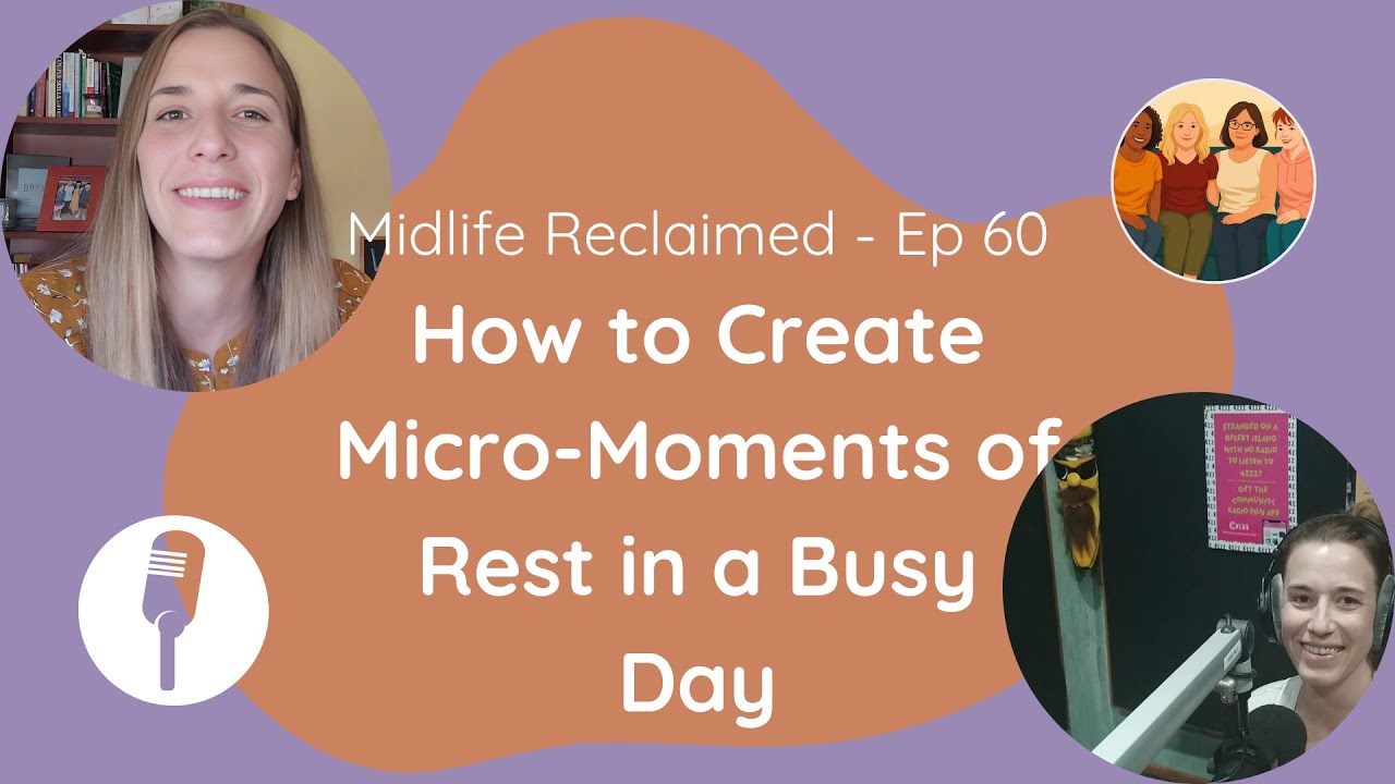 How to Create Micro-Moments of Rest in a Busy Day with Shannon A Swales, Clinical Psychologist