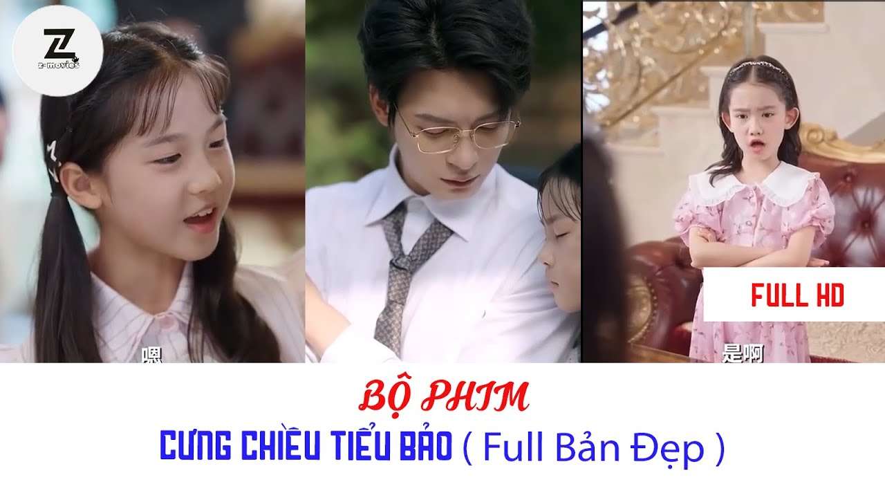 CƯNG CHIỀU TIỂU BẢO ( FULL PHIM ) 