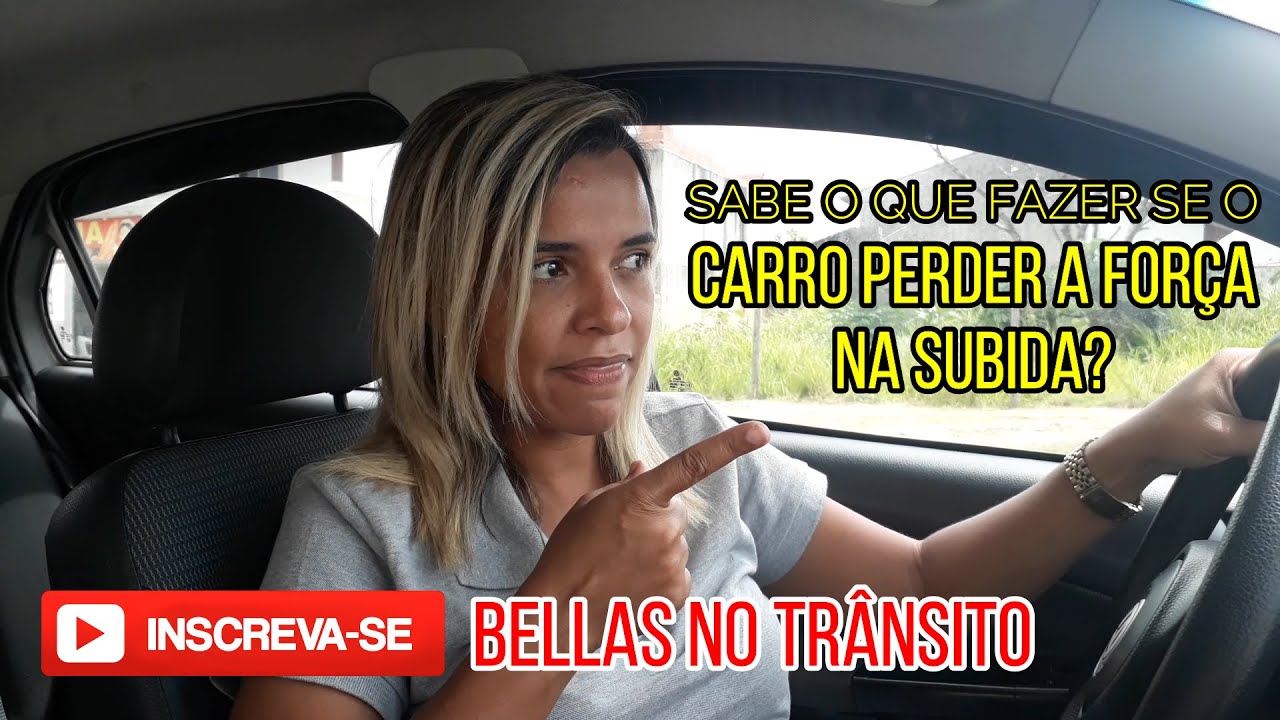 O que fazer quando o carro perder a força na subida