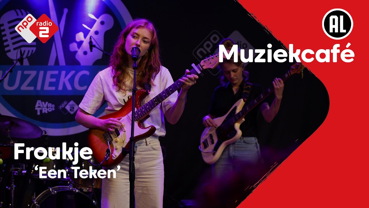 Froukje - Een Teken | NPO Radio 2