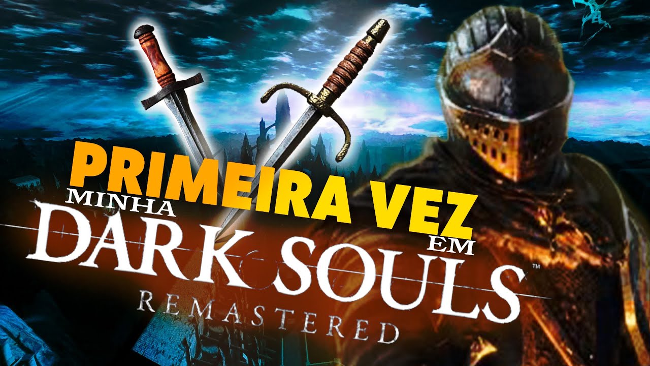 Talvez eu tenha cometido todos os erros em Dark Souls