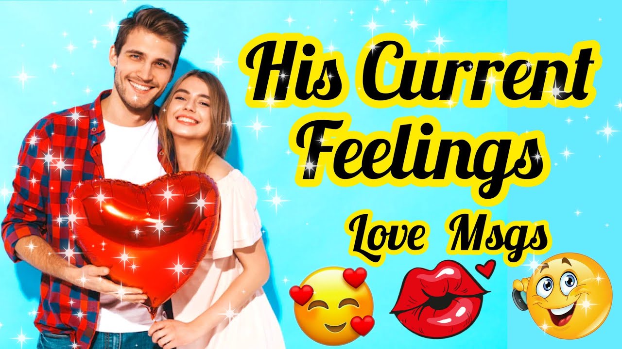 PICK CARD-HIS CURRENT FEELINGS FOR YOU- LOVE MESSAGES- VO KYA SOCH RAHE HAIN - MWT- اس کا احساس