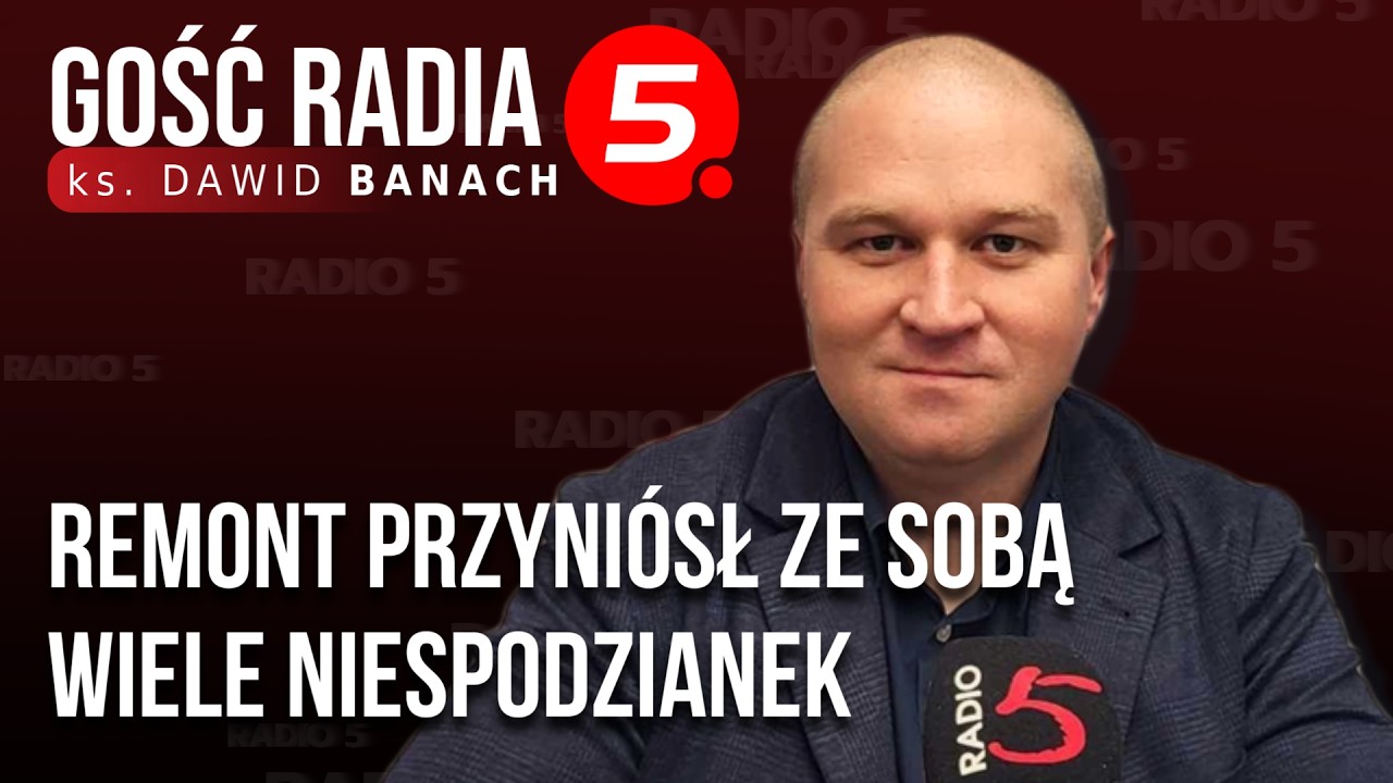 W maju zakończą remont kościoła - ks. Dawid Banach