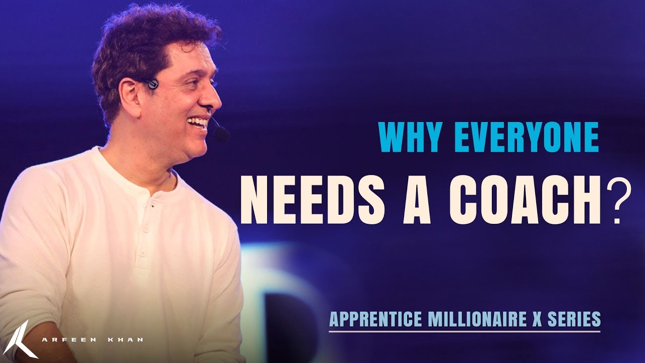 Arfeen Khan | Motivational | Apprentice Millionaire X | Why Everyone needs a Coach | live coach