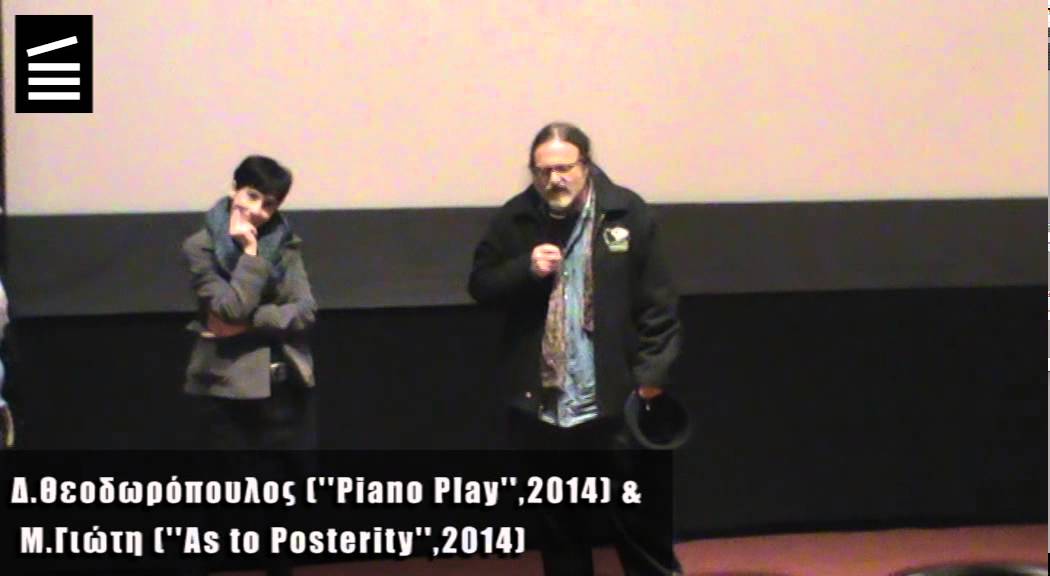 8AAGFF2014 Intro/Q&A #22 M.Γιώτη: ''As to Posterity'' , Δ.Θεοδωρόπουλος : ''Piano Play''