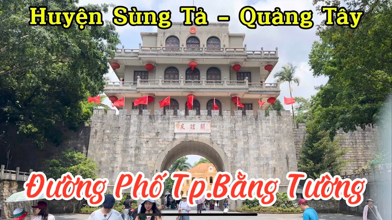 Review: Đường Phố Tp.Bằng Tường I Tp.Bằng Tường I Huyện Sùng Tả I Quảng Tây I China I Thang Vu