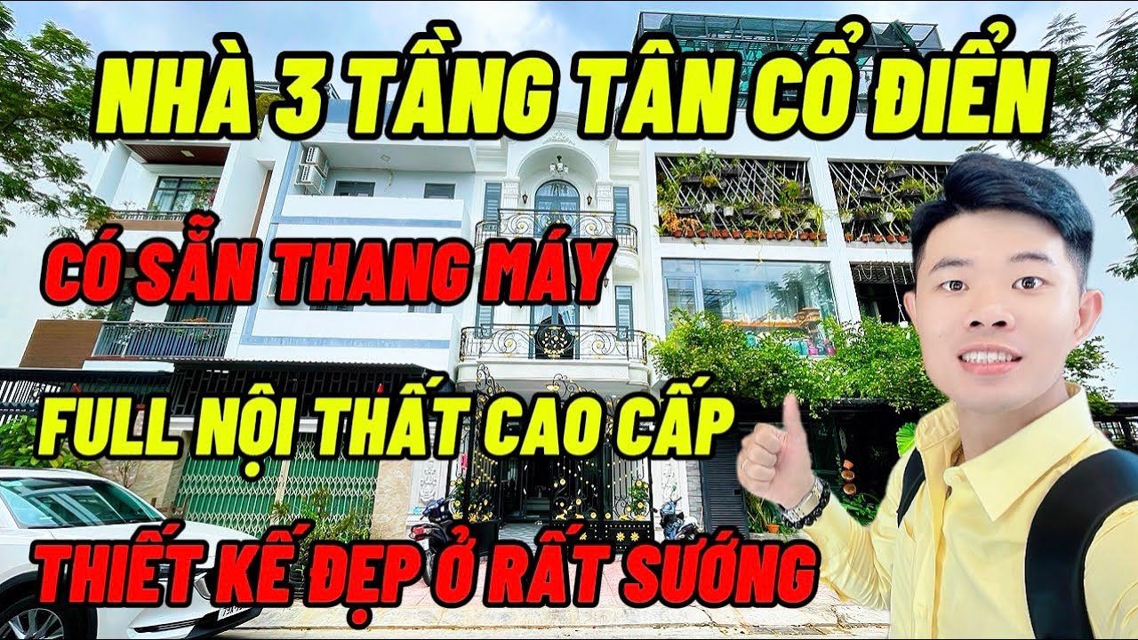 Nhà Phố 3 Tầng Tân Cổ Điển - Có Sẵn Thang Máy | Full Nội Thất Cao Cấp - Thiết Kế Đẹp Ở Rất Sướng