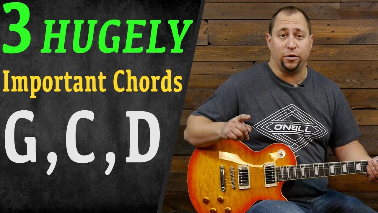 3 Hugely Important Beginner Chords: G,C,D (Guitar Lesson)