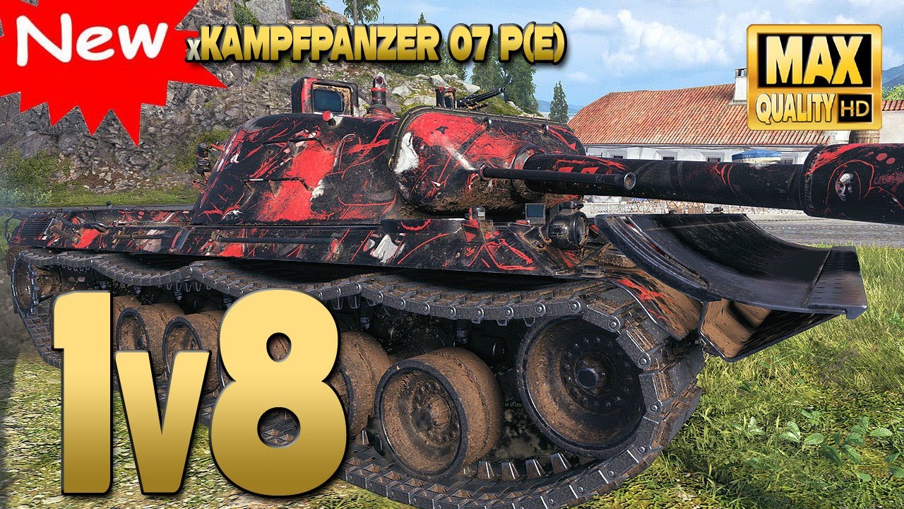 Kampfpanzer 07 P(E): новый немецкий танк в ситуации 1 на 8 - World of Tanks