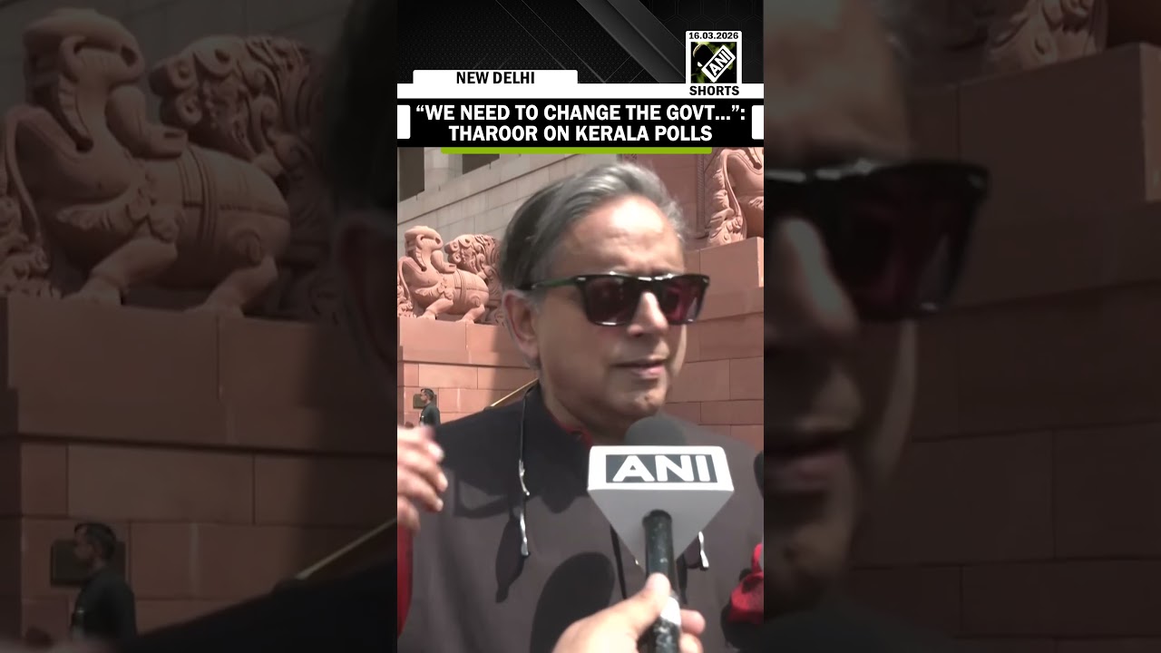 &ldquo;We need to change the govt&hellip;&rdquo;, says Congress MP Shashi Tharoor on upcoming Kerala polls