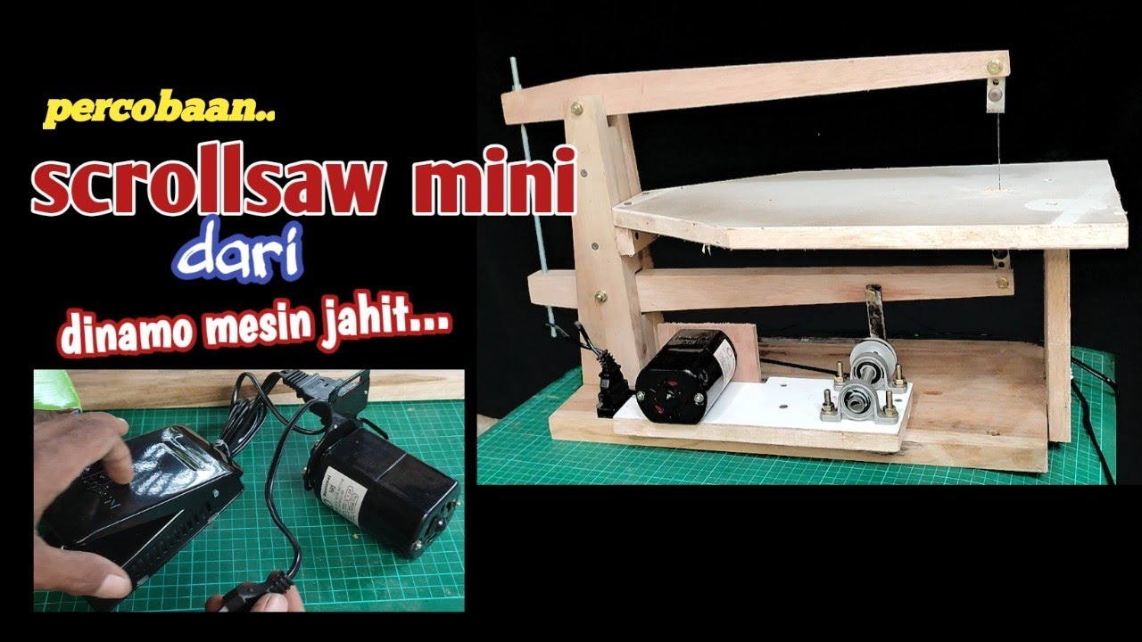 Cara membuat SCROLLSAW mini dari dinamo mesin jahit