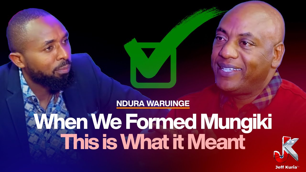 “WHEN WE FORMED MUNGIKI THIS IS WHAT IT MEANT…” APOSTLE NDURA WARUINGE 