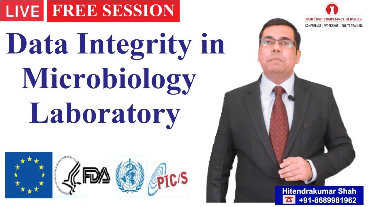 Data Integrity in Microbiology Laboratories