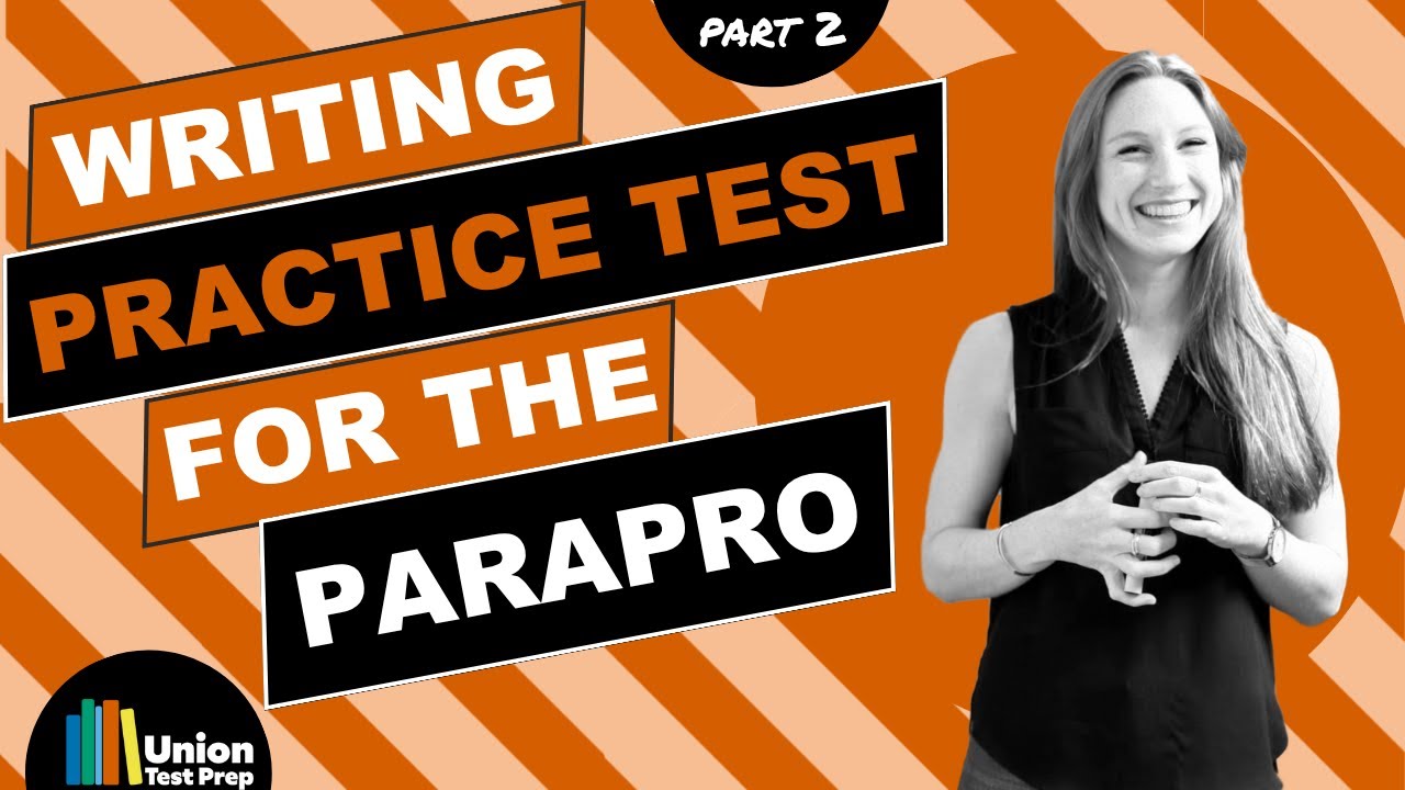 📘 Writing Practice Test for the ParaPro – 10 Questions with Answers & Explanations