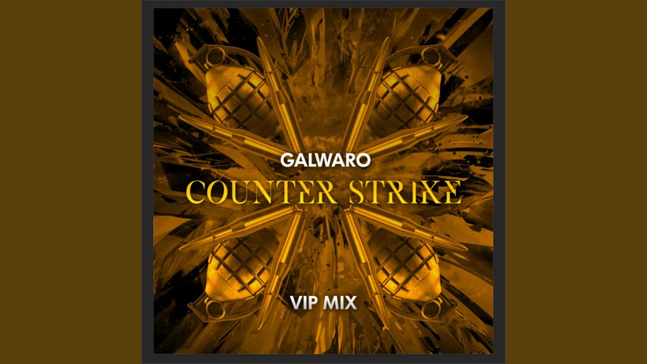 Counter Strike (VIP Mix)
