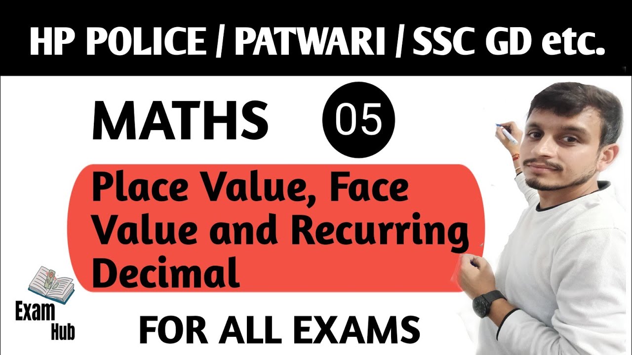 Place Value , Face value and Recurring Decimal 🎯 Class - 05