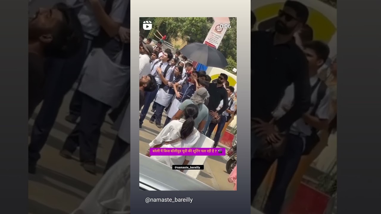 Shooting@Bareillycity-uc3jl #bareillywale#Saint Francis School 🏫 @Vaani Kapoor @Paresh Rawal#BG Mv