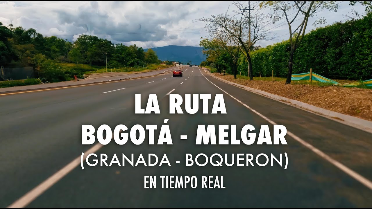 Viaje por la ruta entre Bogotá y Melgar