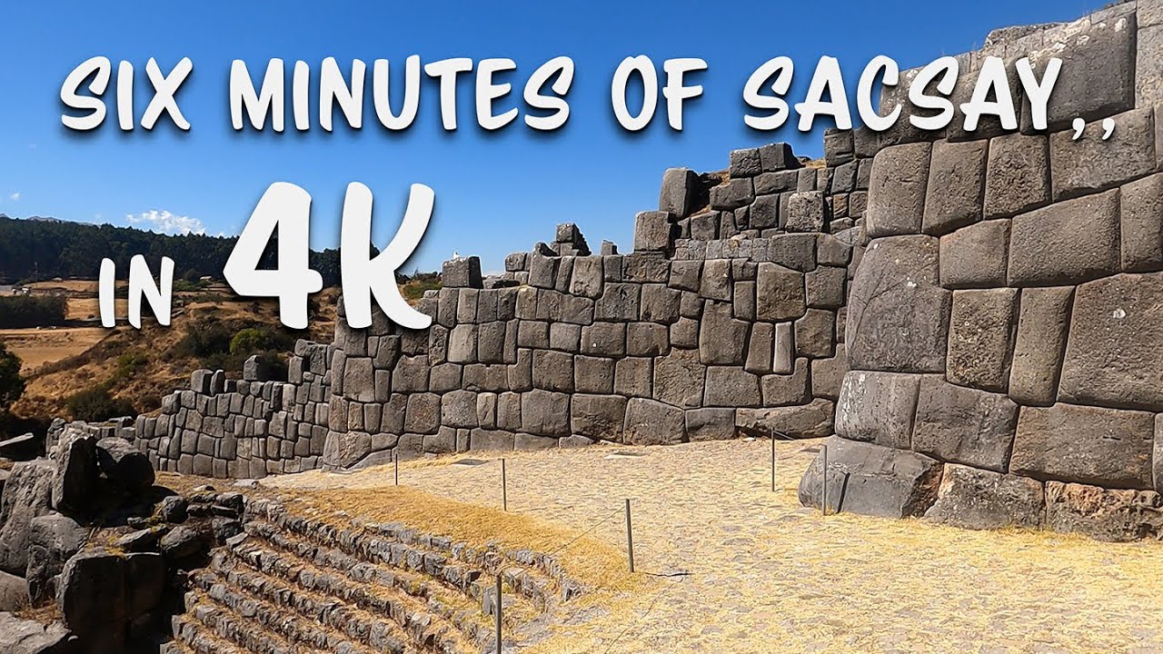 Шесть минут Саксайуамана, Перу, в 4K