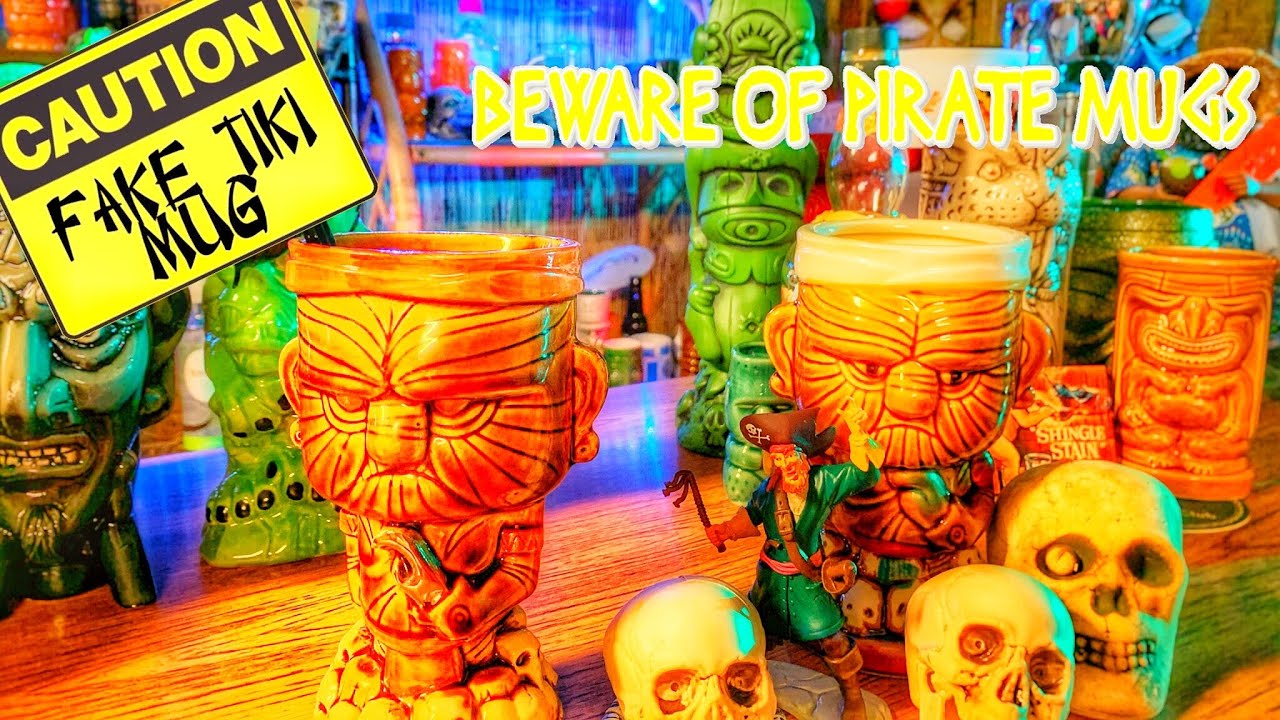 Beware of Pirate Tiki Mugs!!! Tiki Mug Buying Tips