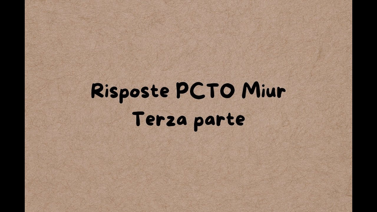 PCTO Miur - Risposte Terza Lezione #miur #pcto
