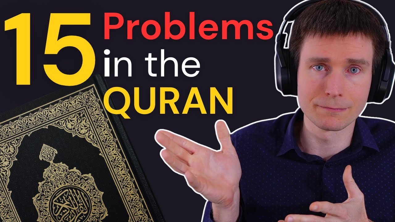 15 Problems In The Quran