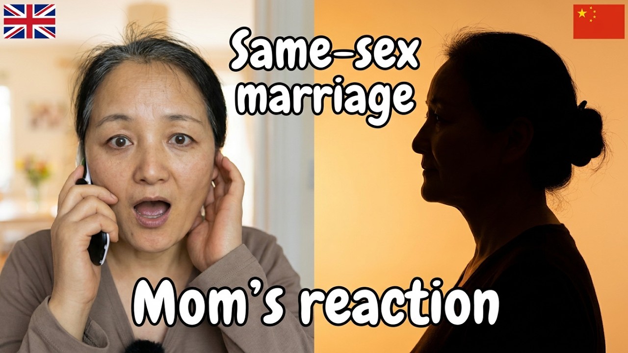 When I told my traditional Chinese mother about same-sex marriage