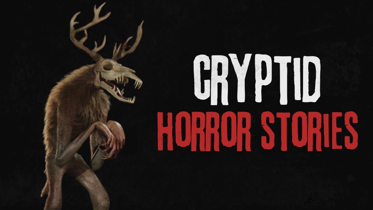 12 Scary Cryptid Encounter Horror Stories