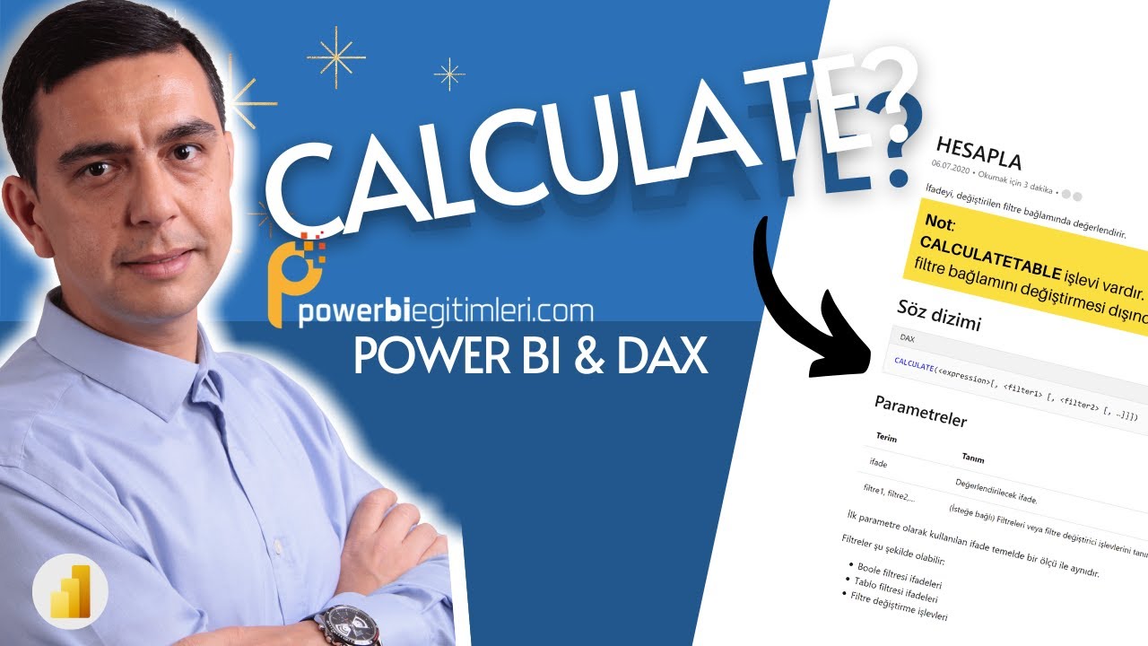 DAX 101: Calculate En Güçlü Formül Mü? Nedir, Ne İşe Yarar?
